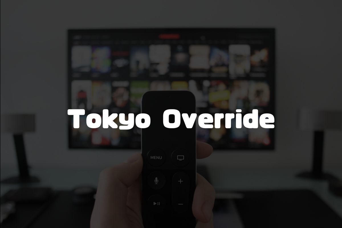 Tokyo Override アニメ制作