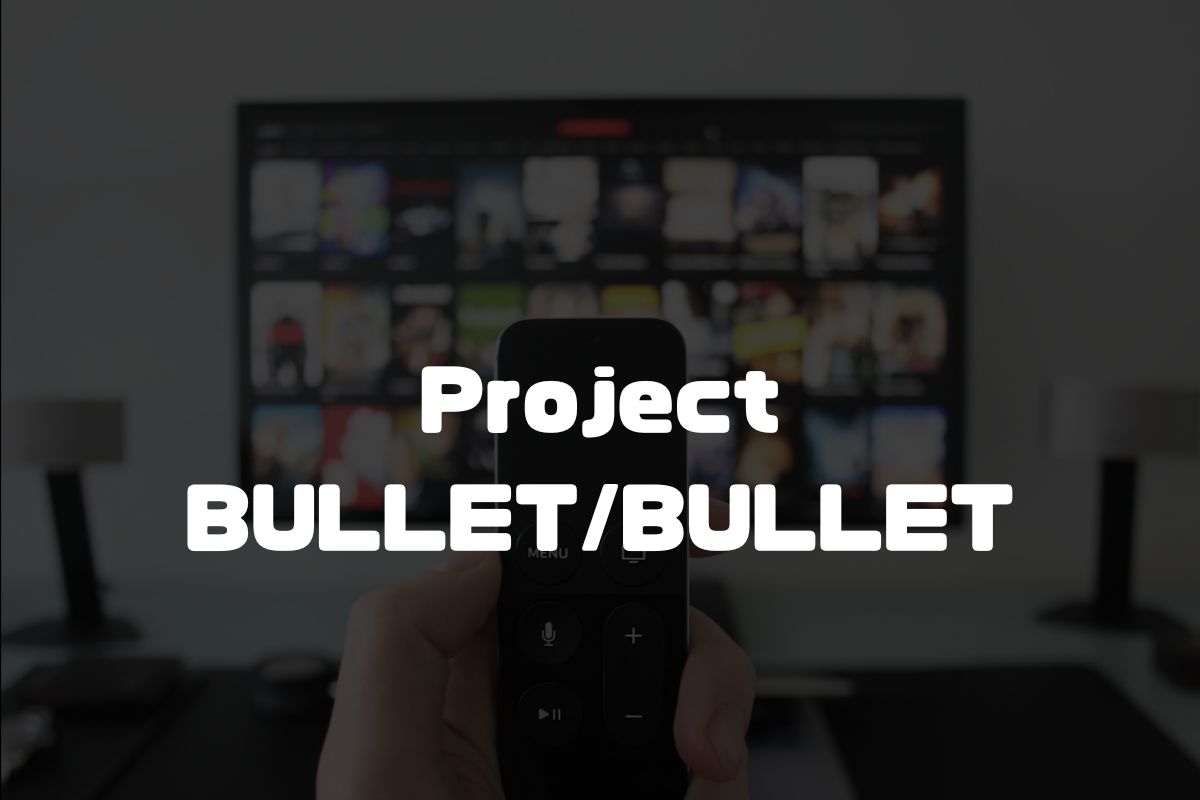 Project BULLET/BULLET アニメ制作